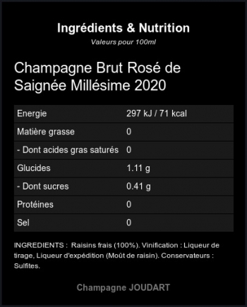 Brut Ros� de Saign�e Mill�sime 2020 - Ingr�dients et Nutrition 